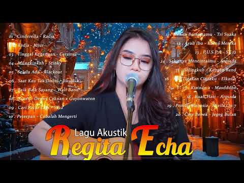 PLAYLIST LAGU GALAU REGITA TERHITS DAN TERPOPULER YANG SERING DICARI