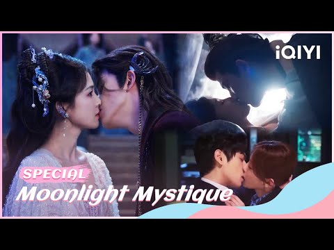 👩‍❤️‍💋‍🧑Kissing collection!!! 😍❤️Bai Lu | iQIYI Romance