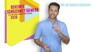 Berliner Schülerwettbewerb 2026: Wir die Kanzler und Berlin