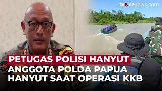 Kasat Reskrim Polres Teluk Bintuni Hilang Terseret Arus di Kali Rawara | OneNews Update