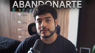 Despierta, no te abandones a ti mismo.