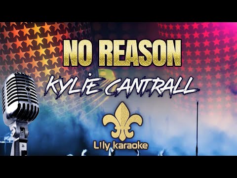 Kylie Cantrall – No Reason (Karaoke | Instrumental | Track)