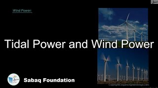 Tidal Power and Wind Power