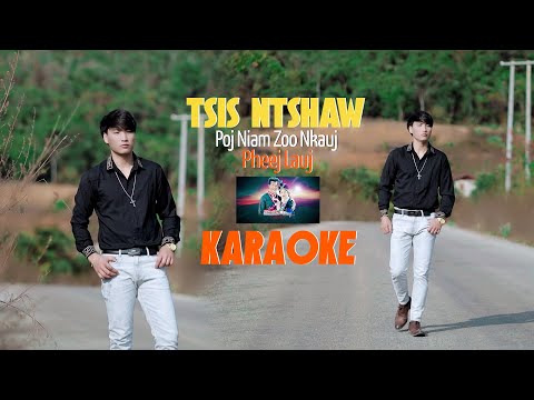 Tsis Ntshaw Poj Niam Zoo Nkauj/Pheej Luaj/Karaoke #karaoke #2025