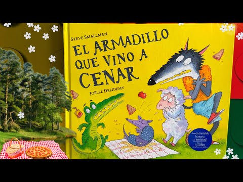 Cuentos infantiles en español; El armadillo que vino a cenar libro infantil en español.