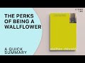 Themes and Characters in 'The Perks of Being a Wallflower'