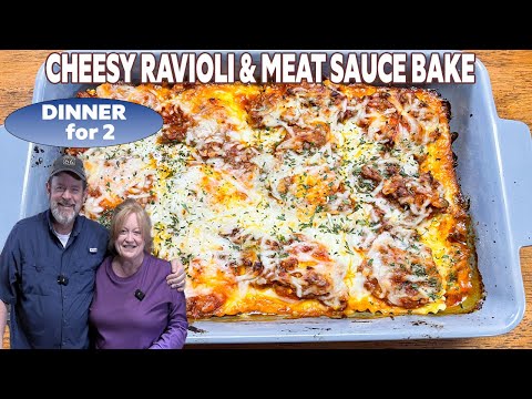 CHEESY RAVIOLI BAKE WITH MEAT SAUCE DINNER FOR TWO OR MORE