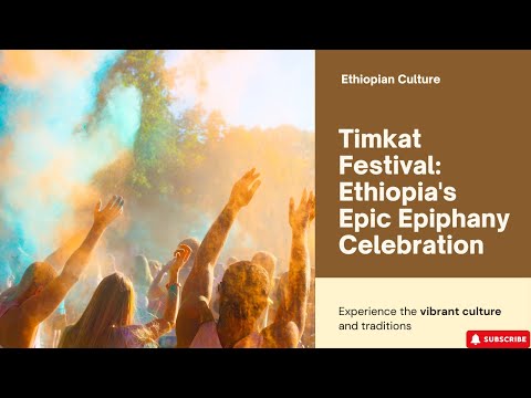 Timkat Festival: Ethiopia&#39;s Epic Epiphany Celebration