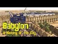 History of Babylon and Its Leaders