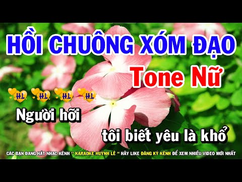 Karaoke Hồi Chuông Xóm Đạo – Tone Nữ Nhạc Sống | Karaoke Huỳnh Lê