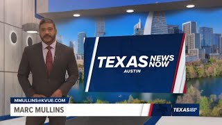 Texas News Now - Austin | August 20, 2025