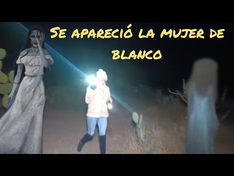 La mujer de blanco se aparece