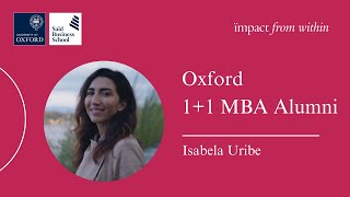 Oxford MBA alumni profile: Isabela Uribe
