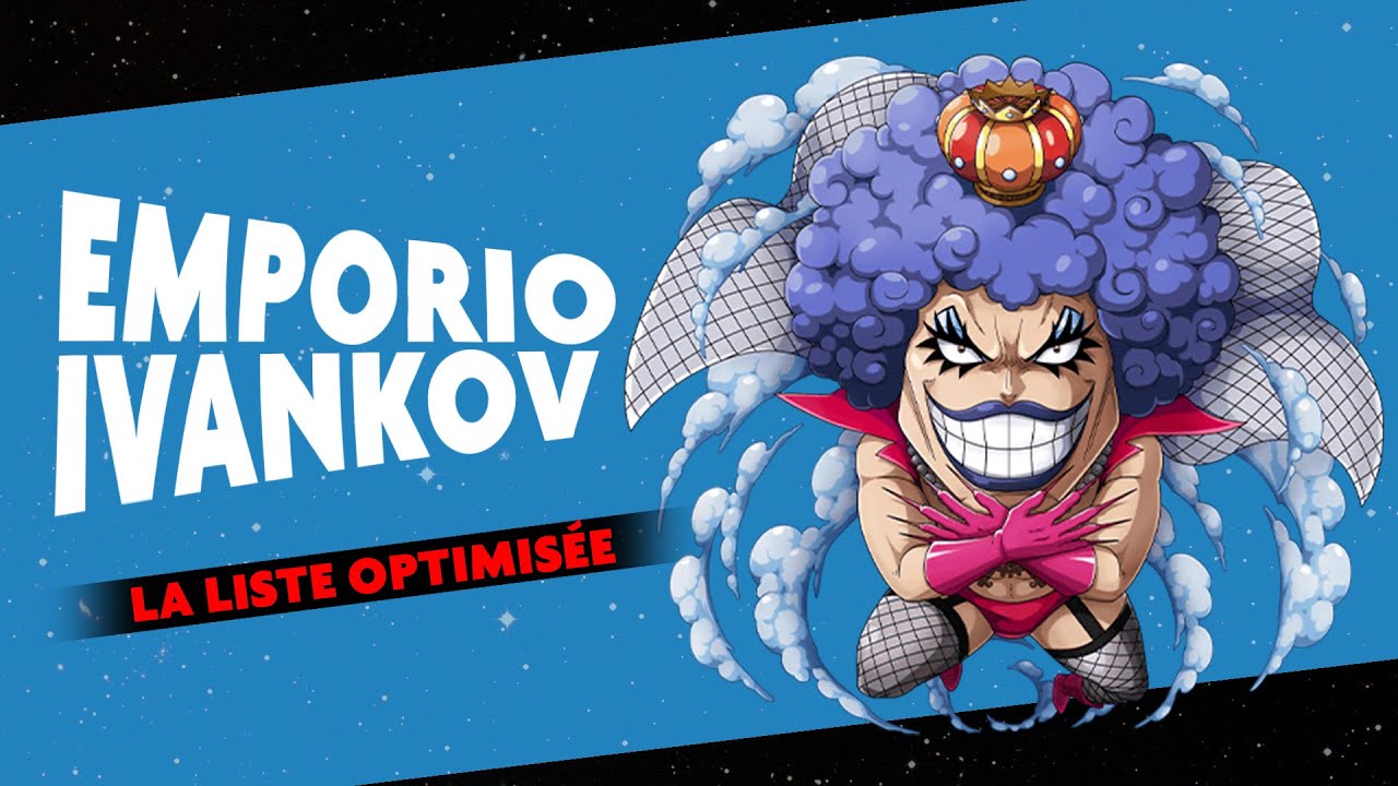 Emporio Ivankov : le Deck qui dynamite le bleu ! [Deckliste + Gameplay]
