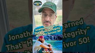 Jonathan Has Learned That “Honor & Integrity” Won’t Win Survivor 50!