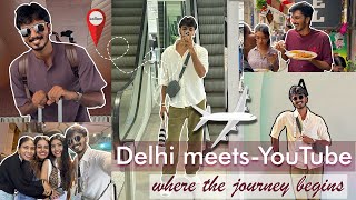 🤩✈️ എല്ലാവരും ഒത്തൊരു യൂട്യൂബ്-ഡൽഹി യാത്ര | YOUTUBE DELHI EVENT | @itsallabout.SayedAnwar #vlog