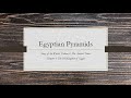 Ancient Egyptian Pyramids and Pharaohs