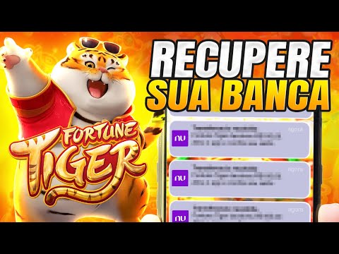 FORTUNE TIGER COMO RECUPERAR NO TIGRINHO VAZOU ESTRATÉGIA JOGO DO TIGRINHO COM BANCA BAIXA!