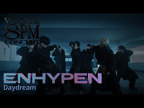 ์ํ์ดํ(ENHYPEN)์ ๋จ๊ฒ๊ณ ๋ ์ฐจ๊ฐ์ด โDaydreamโ Performance (4K) | 8PM CONCERT