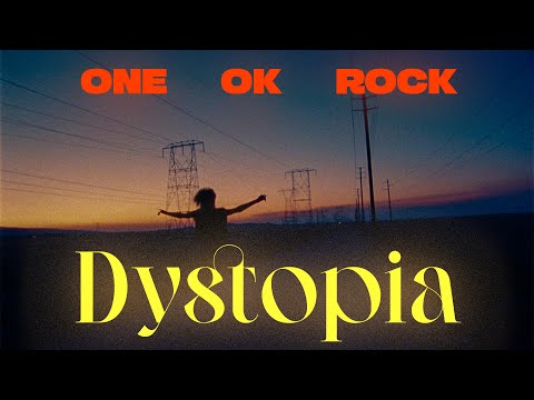 Vietsub | Dystopia - ONE OK ROCK | Lyrics Video