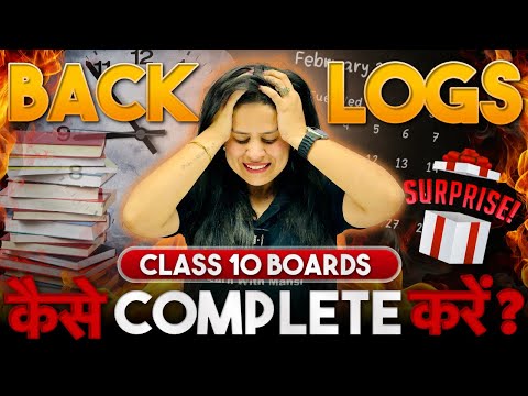 How To Complete Backlogs With New Syllabus | Class 10 | Mansi Ma'am