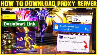 How To Download Free Fire Proxy Server 😎 Free Fire Proxy Server Download Kaise Karen🤯Proxy Server FF