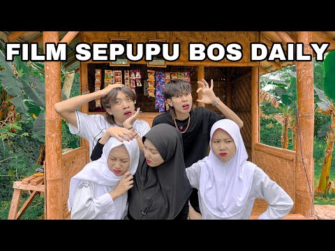 FILM BOS DAILY SPESIAL SEPUPU | Viral | #2