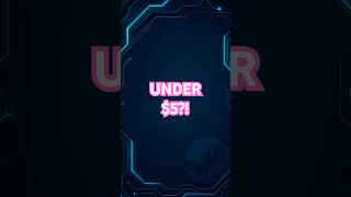 These Steam Games Are Under $5 Right Now… (Part 1)