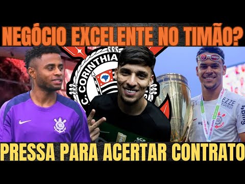 FINALMENTE uma GRANDE NEGOCIAÇÃO PARA o CORINTHIANS?| ACORDO MILIONÁRIO por BIEL?| PRESSA em RENOVAR