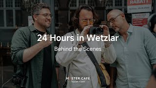 24 Hours in Wetzlar