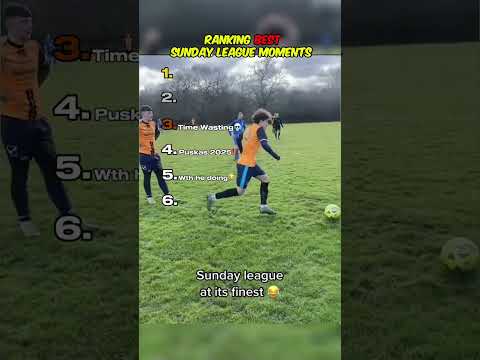 Ranking BEST Sunday League Moments!