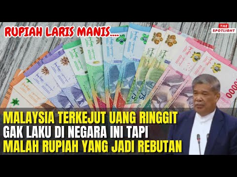 Malunya Orang Malaysia, Uang Ringgitnya Gak Laku, Tapi Uang Indonesia Malah Jadi Rebutan....