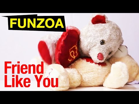 "Friend Like You" Funny Friendship Day Song- Funzoa Teddy | Mimi Teddy Bojo Teddy Friendship