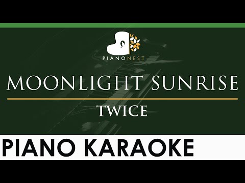 TWICE – MOONLIGHT SUNRISE – LOWER Key (Piano Karaoke Instrumental)