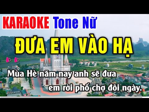 Đưa Em Vào Hạ Karaoke Tone Nữ – Nhạc Sống Thanh Ngân