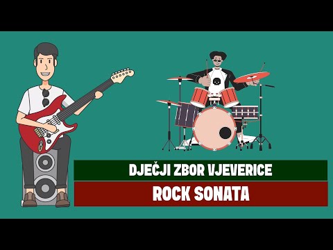 Dječji zbor Vjeverice - Rock sonata (Official lyric video)