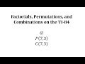 TI-84 Calculator: Factorials, Permutations, and Combinations