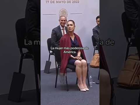 La Mmujer más Poderosa!💪Que siga la 4T