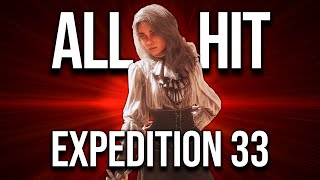 How to ALL Hit Expedition 33