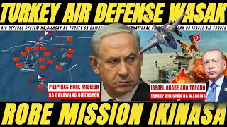 BAGSIK NG ISRAEL TURKEY AIR DEFENSE WINASAK, RORE MISSION SA AYUNGIN GINAWA SA DALAWANG DIREKSYON