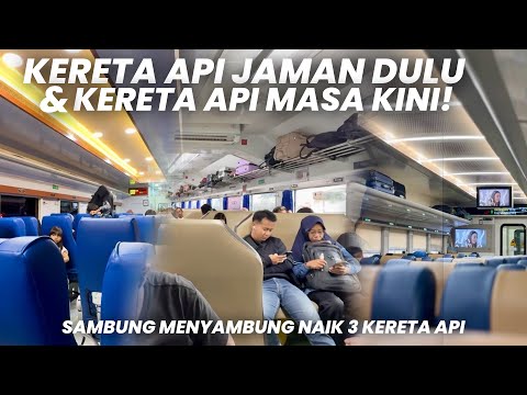 KERETA EKONOMI JAMAN DULU & MASA KINI‼️Naik KA Joglosemarkerto, KA Lodaya & KA Kutojaya Selatan