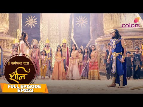 Shani | Full Episode #252 | Will Shani reveal himself? | Colors TV