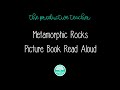 Metamorphic Rocks and Their Properties