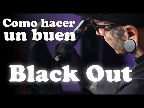 Black Out / como hacer un buen tatuaje en black out ♥