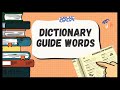 Using Guide Words in Dictionaries