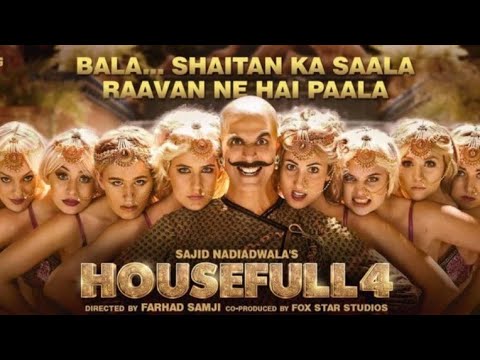 Shaitan Ka Saala[Full Video ] : Housefull 4 | Akshay Kumar | Vishal Dadlani  | Bala Bala  |