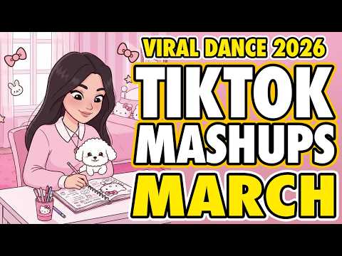 New Tiktok Mashup 2026 Philippines Party Music Viral Dance Trends March 24th