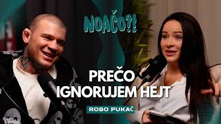 NOAČO?! - MMA mi vyliečilo komplexy. Dnes sa učím byť otcom, akého som v detstve nemal (ROBO PUKAČ)