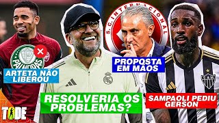 INTER FAZ PROPOSTA por TITE l REAL SONHA com KLOPP l GERSON no GALO l GABRIEL JESUS VAI FICAR
