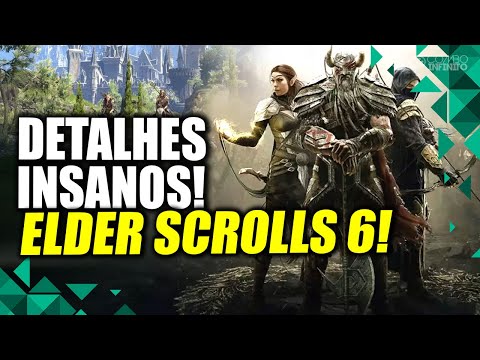 ELDER SCROLLS VI! EXPECTATIVA INSANA E DETALHES REVELADOS?